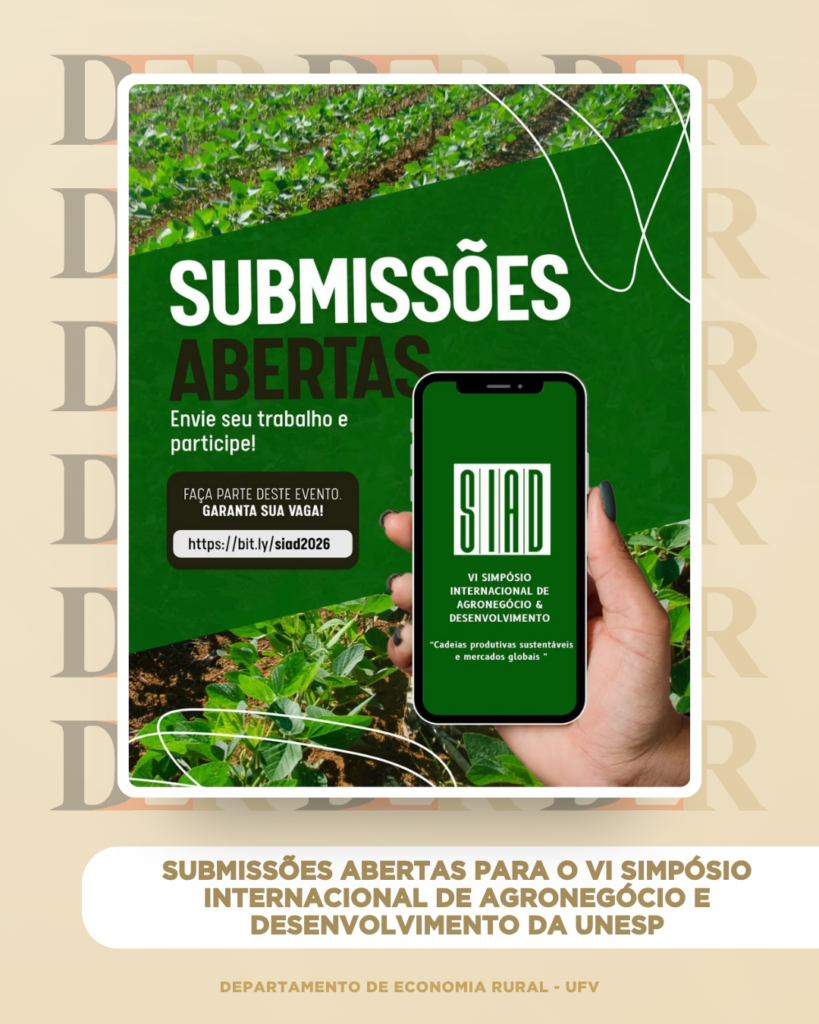 Submissões abertas para o VI Simpósio Internacional de Agronegócio e Desenvolvimento da UNESP.